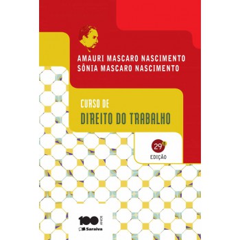 Curso De Direito Do Trabalho - 29ª Edição De 2014