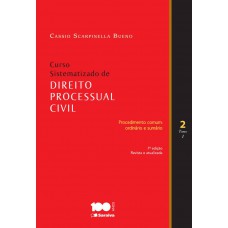 Curso Sistematizado De Direto Processual Civil 2 - Tomo I - 7ª Edição De 2014: Procedimento Comum: Ordinário E Sumário