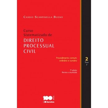 Curso Sistematizado De Direto Processual Civil 2 - Tomo I - 7ª Edição De 2014: Procedimento Comum: Ordinário E Sumário