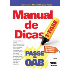 Passe Na Oab 1ª Fase: Manual De Dicas - 2ª Edição De 2014