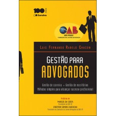 Gestão Para Advogados - 1ª Edição 2014