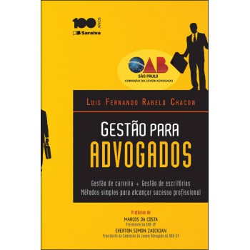 Gestão Para Advogados - 1ª Edição 2014