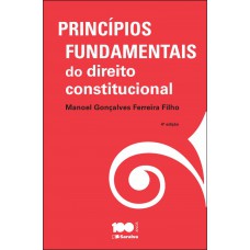 Princípios Fundamentais Do Direito Constitucional - 4ª Edição De 2015