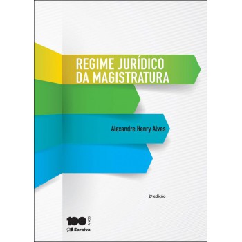 Regime Jurídico Da Magistratura - 2ª Edição De 2014