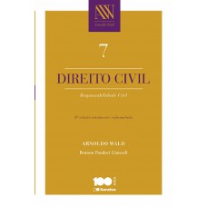 Direito Civil 7: Responsabilidade Civil - 3ª Edição De 2015