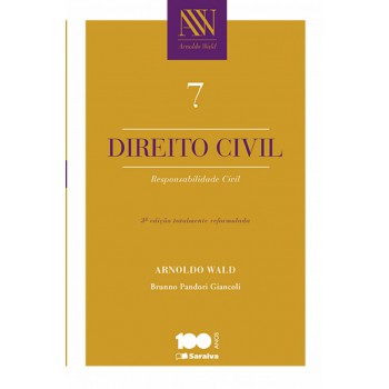 Direito Civil 7: Responsabilidade Civil - 3ª Edição De 2015