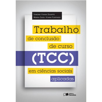 Trabalho De Conclusão De Curso (tcc) Em Ciências Sociais Aplicadas