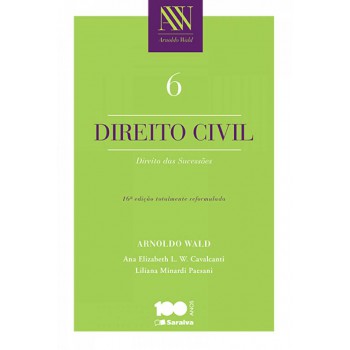 Direito Civil: Direito Das Sucessões - 16ª Edição De 2015