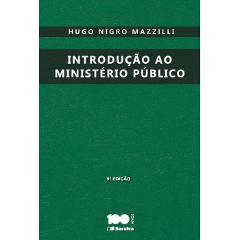 Introdução Ao Ministério Público - 9ª Edição De 2014