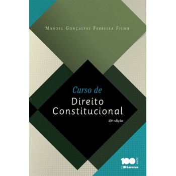 Curso De Direito Constitucional - 40ª Edição De 2014