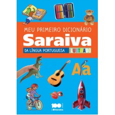 Meu Primeiro Dicionário Saraiva Da Língua Portuguesa Ilustrado - 1º Ano