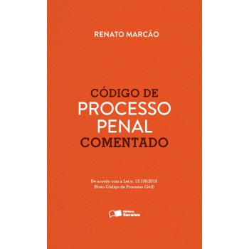 Código De Processo Penal Comentado - 1ª Edição De 2015