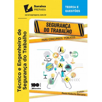 Segurança Do Trabalho Para Concurso Público - 3ª Edição De 2015