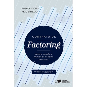 Contrato De Factoring - 1ª Edição De 2016