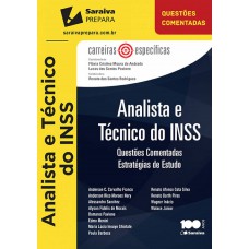 Analista E Técnico Do Inss - 1ª Edição De 2015: Questões Comentadas: Estratégias De Estudo