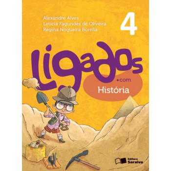 Ligados.com - História - 4º ano