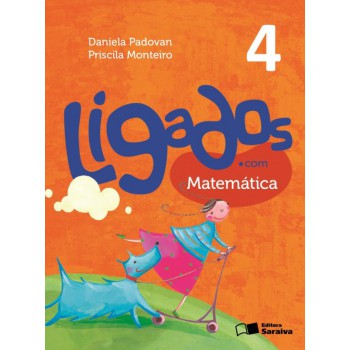 Ligados.com - Matemática - 4º ano