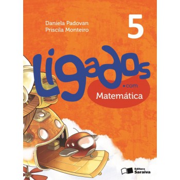 Ligados.com - Matemática - 5º ano