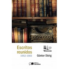 Escritos Reunidos 1952-1983 - 1ª Edição De 2016