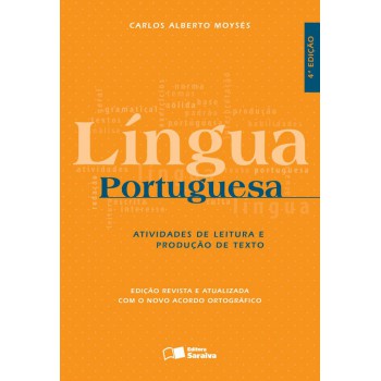 Língua Portuguesa: Atividades De Leitura E Produção De Texto