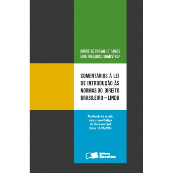 Comentários à Lei De Introdução às Normas Do Direito Brasileiro - 1ª Edição De 2016