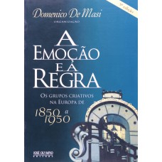 EMOCAO E A REGRA, A