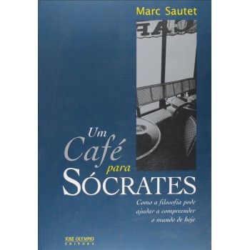 Um Café Para Sócrates