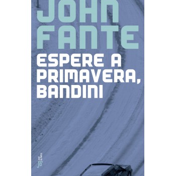 Espere A Primavera, Bandini