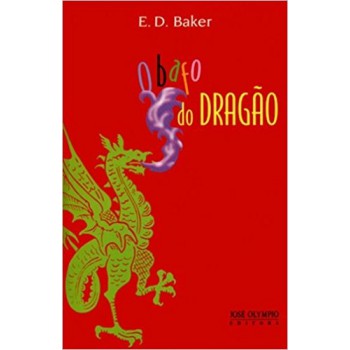 O Bafo Do Dragão (vol. 2)