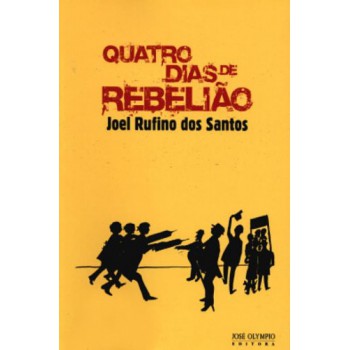 Quatro Dias De Rebelião