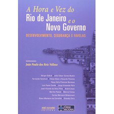 A Hora E Vez Do Rio De Janeiro E O Novo Governo