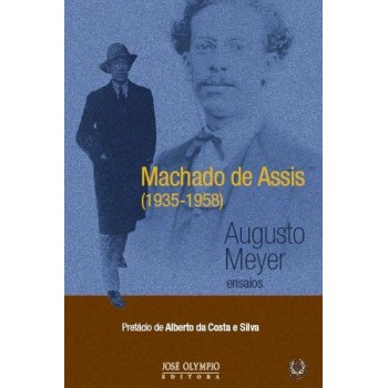 MACHADO DE ASSIS - 1935-1958