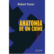 Anatomia De Um Crime