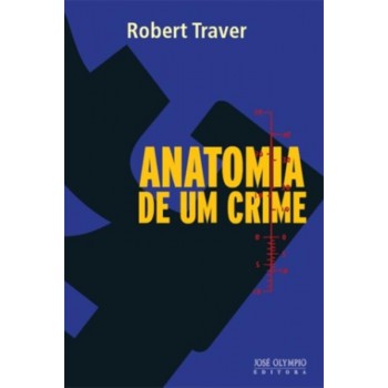 Anatomia De Um Crime