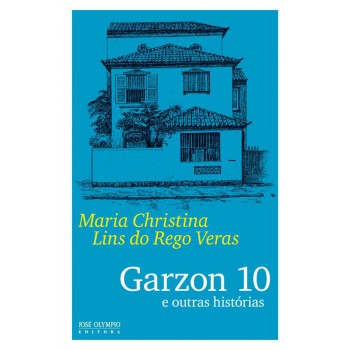 Garzon 10 E Outras Histórias