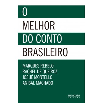 O Melhor Do Conto Brasileiro