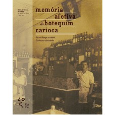 Memória Afetiva Do Botequim Carioca