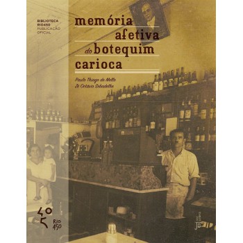 Memória Afetiva Do Botequim Carioca