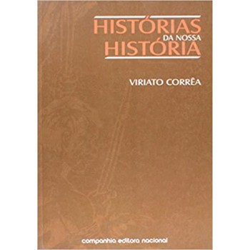 Histórias Da Nossa História