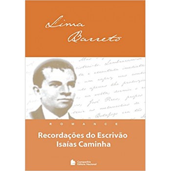 Recordações do escrivão Isaías Caminha - romance