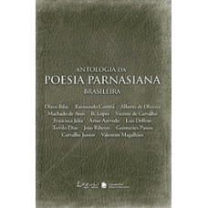 Antologia Da Poesia Parnasiana Brasileira