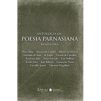 Antologia Da Poesia Parnasiana Brasileira