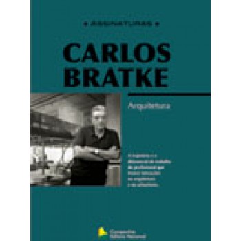 Carlos Bratke - Arquitetura