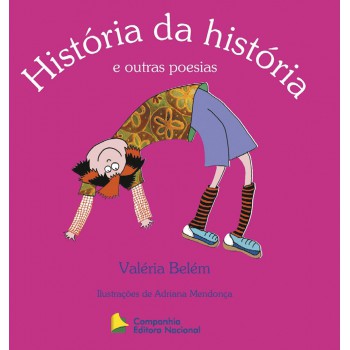 História Da História E Outras Poesias