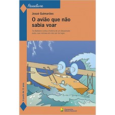 O avião que não sabia voar