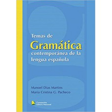 Temas De Gramática Contemporánea De La Lengua Española