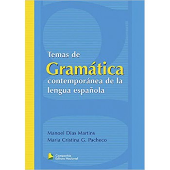 Temas De Gramática Contemporánea De La Lengua Española