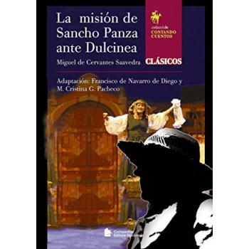 La misión de Sancho Panza ante Dulcinea