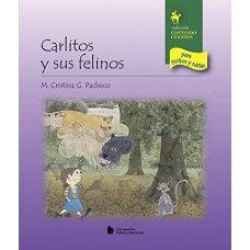 Carlitos y sus felinos