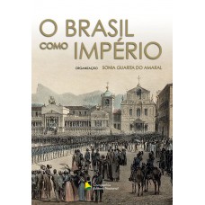 O Brasil como império